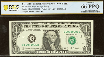 1988 $1 Federal Reserve Note PCGS 66 PPQ Super Radar Flipper Serial 69999996 Fancy Serial Rarity